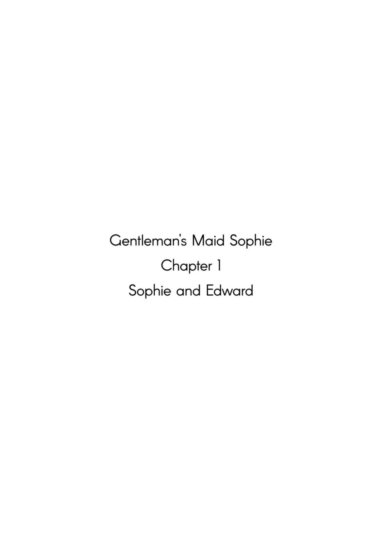 [Metro Notes (Tsumetoro)] Gentleman’s Maid Sophie (COMPLETE) [Decensored]