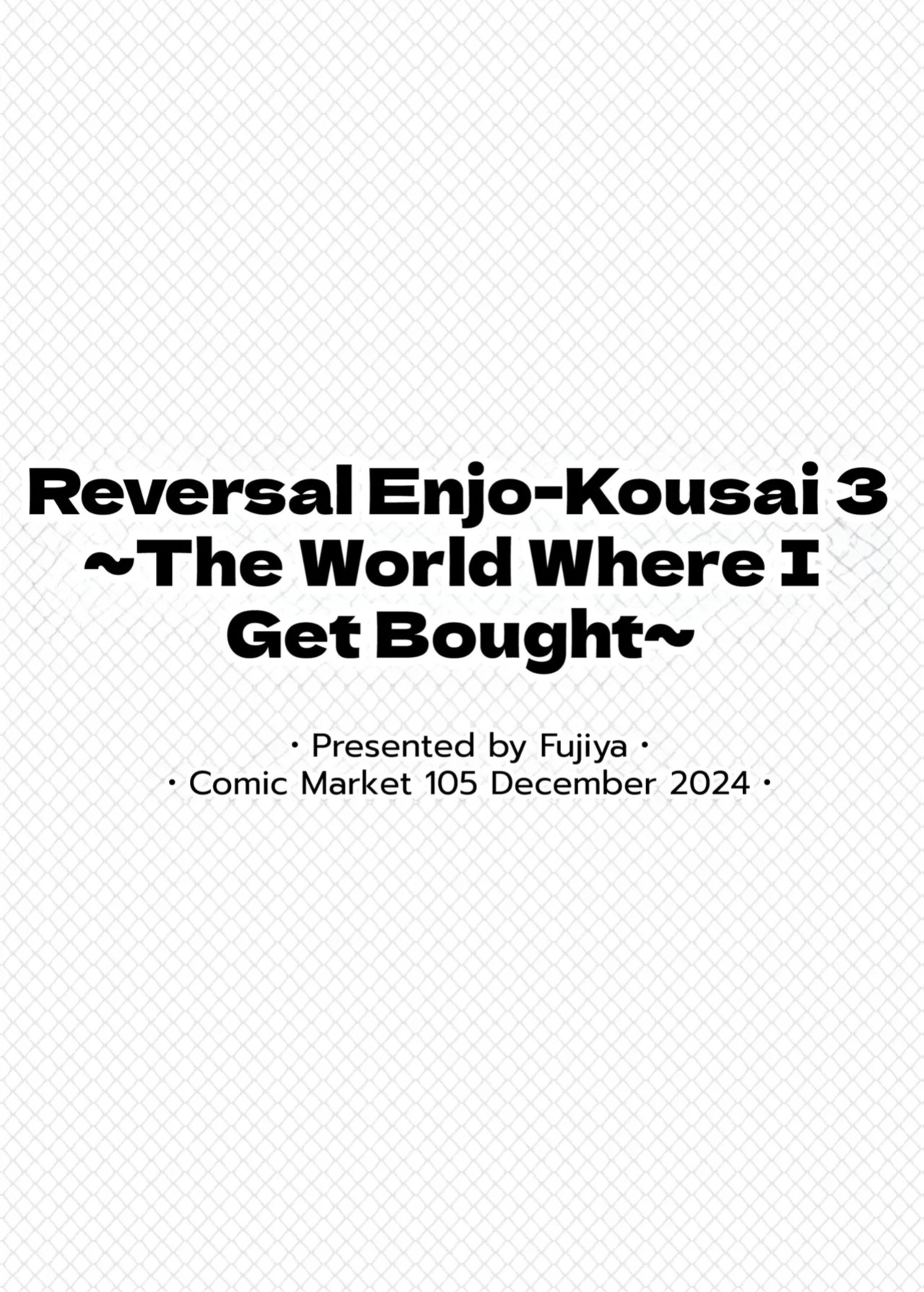 [Fujiya (Nectar)] Gyakuten Enkou 3 ~Ore ga Kawareru Sekai~ [Digital] [MTL]