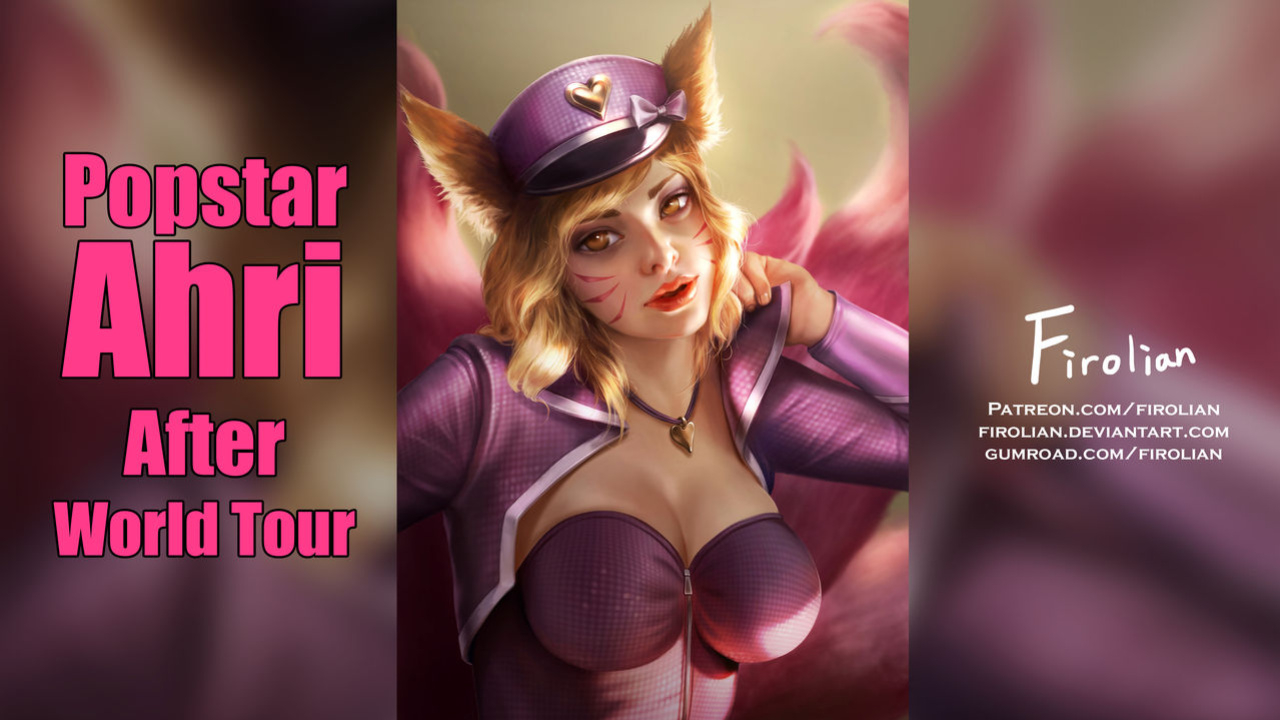 [Firolian] Popstar Ahri After World Tour