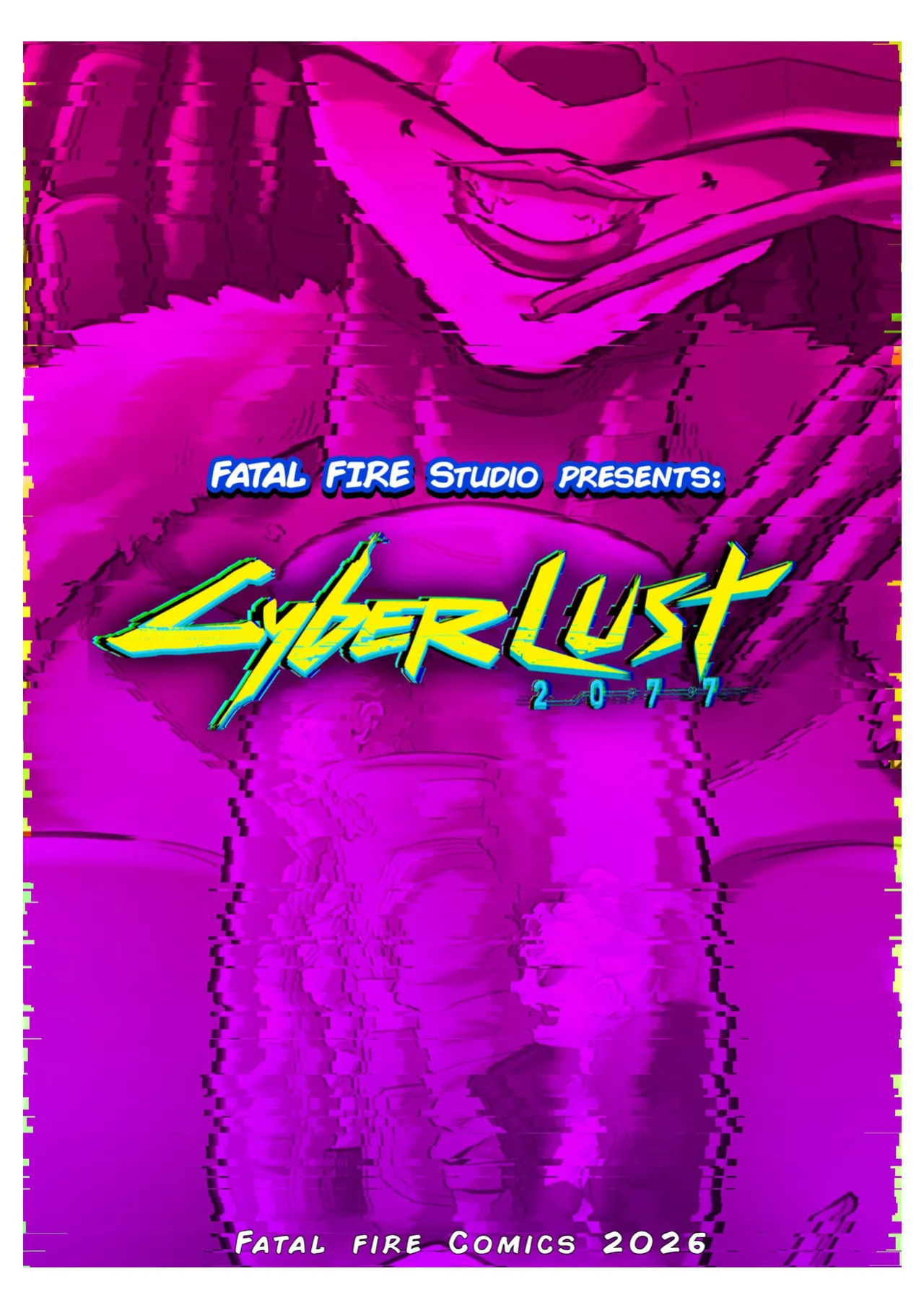 [Fatal Fire Studios] CyberLUST: a Cyberpunk Parody Comic
