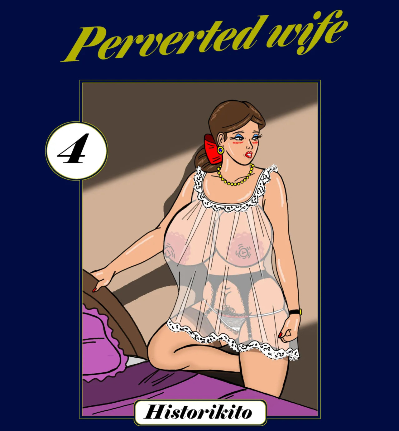 [Historikito] Perverted wife : Chapter 4