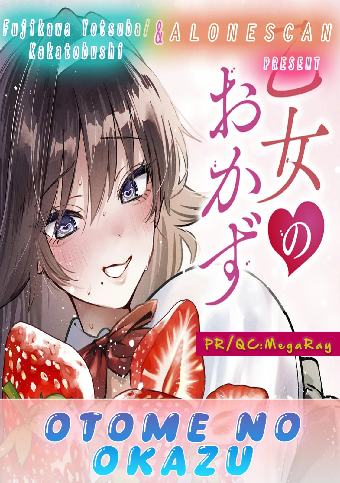 [Fujikawa Yotsuba & Kakatobushi] Otome no Okazu - Chapter 10