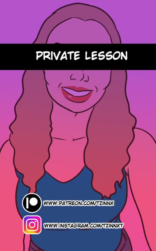 [Tzinnxt] Private Lesson [English]
