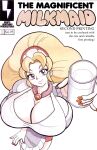 [John Barrett, John Timms, The Brothers Grinn] The Magnificent Milkmaid #1