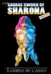 The Savage Sword of Sharona: 3 Throne of Games
