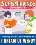Super Friends with Benefits: I Dream of Wendy (short commission, incomplete)