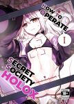 HOLOX Himitsu Kessha Keiei no Susume 01 | How to operate Secret Society H○LOX-01 (Laplus Darknesss)