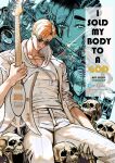 [Furiouzly] I Sold My Body to a God Chapter 21-23 [English]
