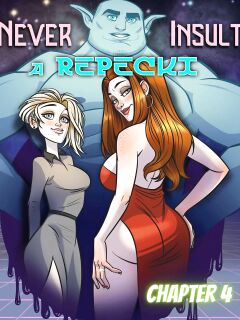 Never Insult a Repecki [Nick Eronic] - 4