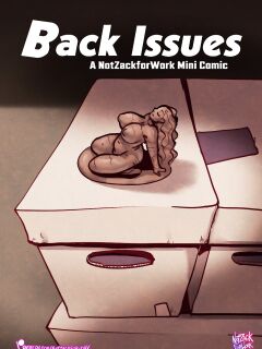 [NotZackForWork] Back Issues