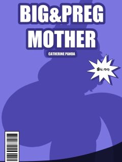 Big&Preg Mother Catherine