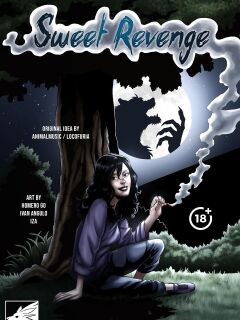 Sweet Revenge by Locofuria, Homero Go, Ivan Angulo, Iza