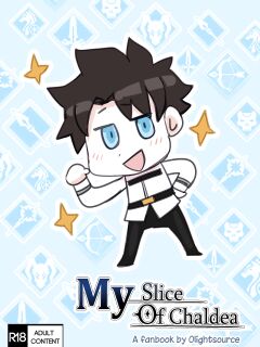 [0Lightsource] My Slice of Chaldea (Fate/Grand Order)