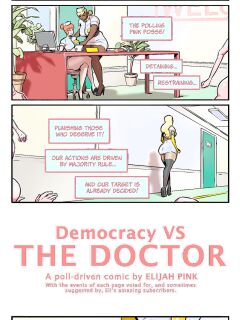 [Elijah Pink] Democracy Vs Doctor