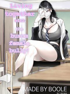 [Boole] Living Together With The Buxom Female Bully!