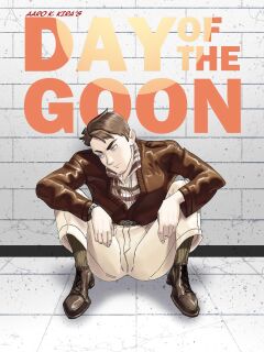 [Aarokira] Day of the Goon