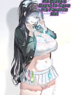 [ROUTE1 (Taira Tsukune)] An Otaku’s Quest to Save His Favorite Idol [English] [Comic.cx]