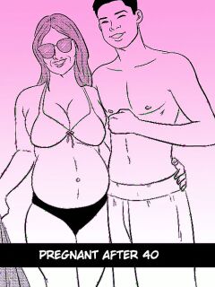 [Tzinnxt] Pregnant After 40 - Part 1/2 [English]