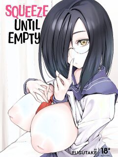 [Fugutake] Kyonyiu kanojo ni hitasura shibori toraremakuru hanashi | Squeeze Until Empty [English] [Decensored] [Digital]