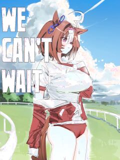 [Awei] We can't wait | Machikirenai (Uma Musume Pretty Derby) [English] [CT Scan]