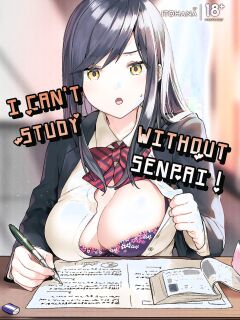 [Sukoburuyama (Itohana)] Senpai! Motto Ore ni Gohoubi Kudasai! | I Can't Study Without Senpai! [English] [J18] [Decensored] [Digital]