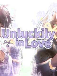 Unluckily in Love