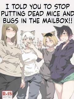 (Shikemoku 1-ponme) [Shimimaru Seisakusho (Various)] Yuubinuke ni Nezumi dano Mushi dano Shigai Ireru no Yamerottsutten daro!! (Yanineko) [English]