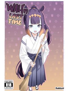 [Raikko9] Ninomae Ina'Nis : WAHn LAST TIME