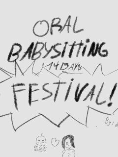 [Sillyredsin] Oral Babysitting Festival!